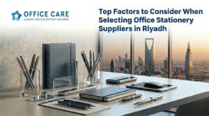 office stationery suppliers in Riyadh-Office Care Trading Est