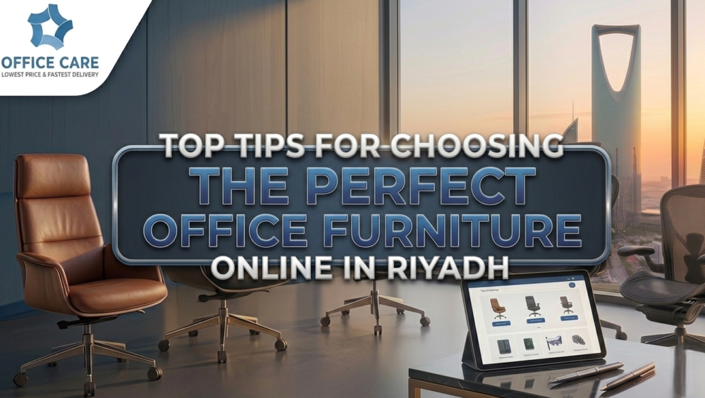 -Office Furniture Online in RiyadhOffice Care Trading Est