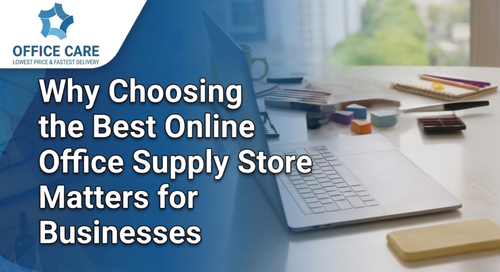 Best online office supply store -Office Care Trading Est