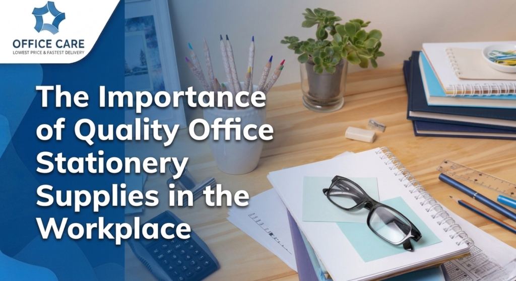 office stationery supplies-Office Care Trading Est