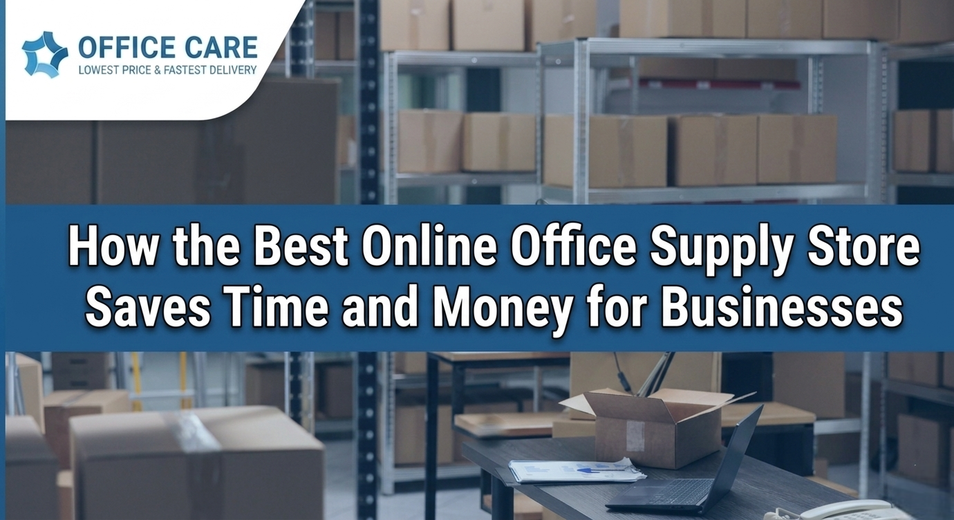 Best Online Office Supply Store - Office Care Trading Est