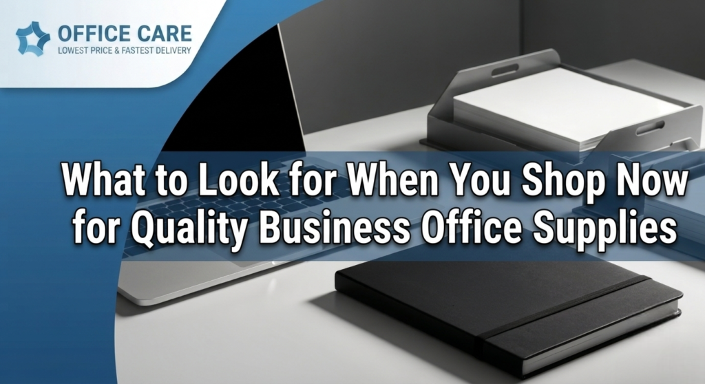 Shop Now for Quality Business Office Supplies
